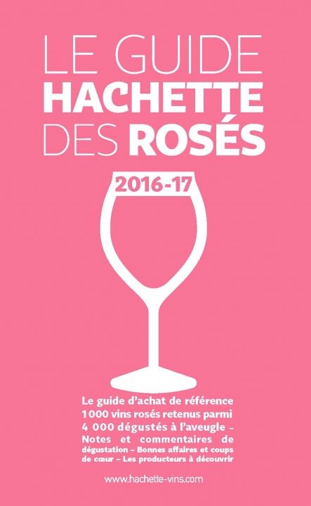 guide hachette des vins rosés le Grand Pastis